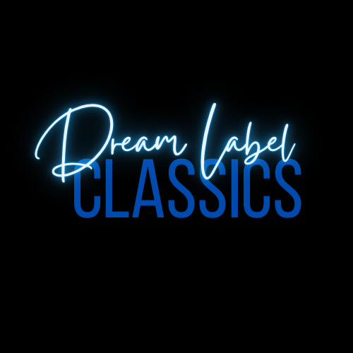 Dream Label Classics